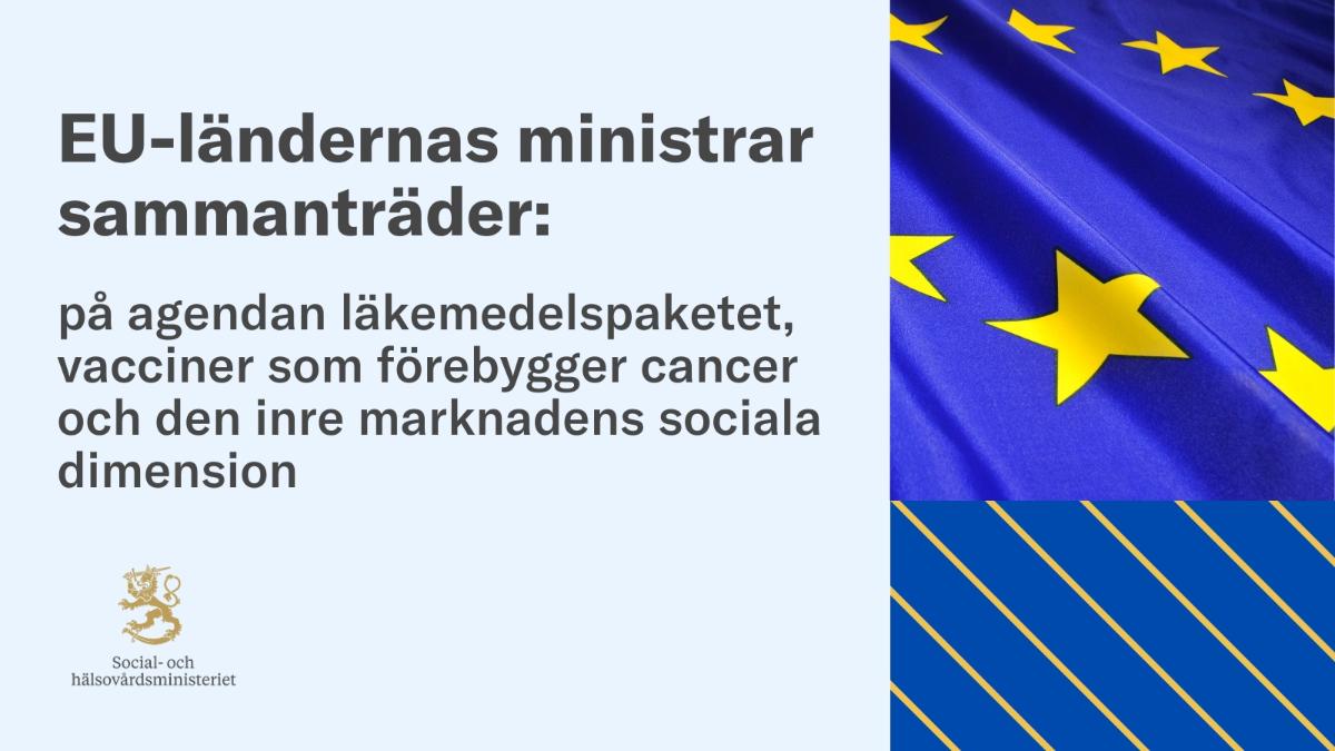 Bild med EU-flaggan och information om det kommande mötet mellan EU-ländernas ministrar.