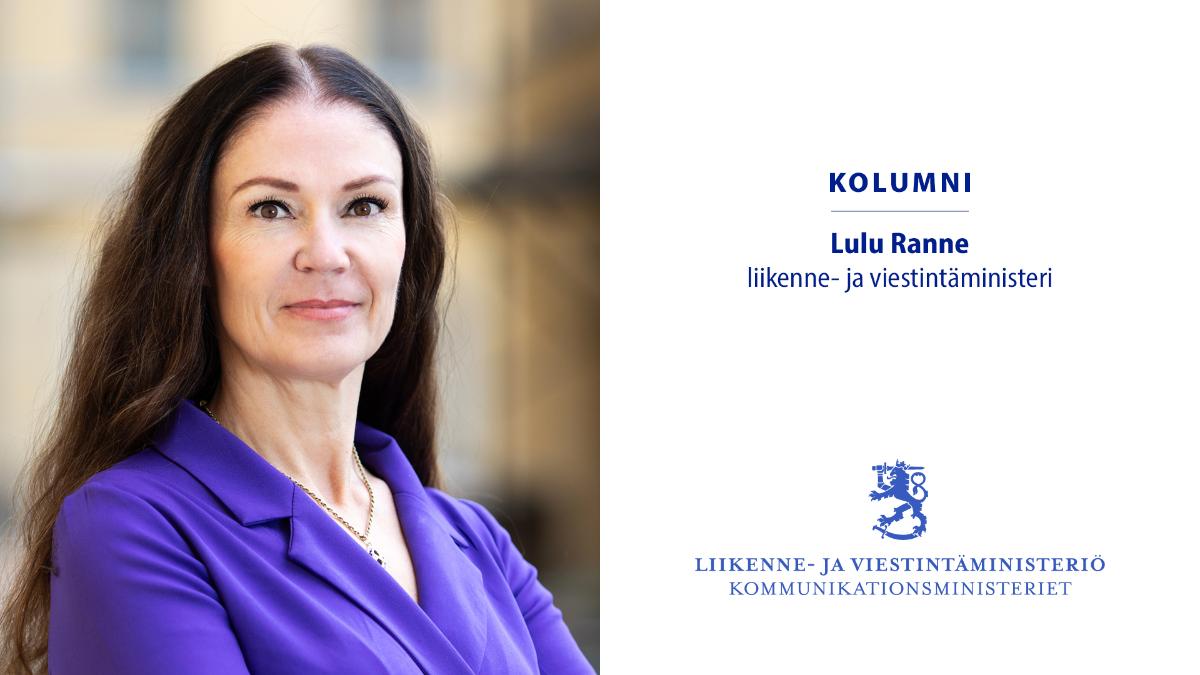 Liikenne- ja viestintäministeri Lulu Ranne katsoo kameraan