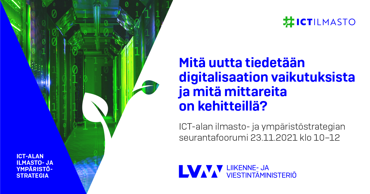 ICT-alan ilmasto- ja ympäristöstrategian seurantafoorumi 23.11.2021. (Kuva: LVM)