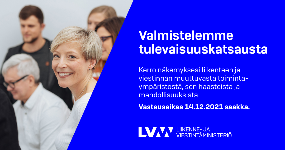 Valmistelemme tulevaisuuskatsausta (Kuva: LVM)