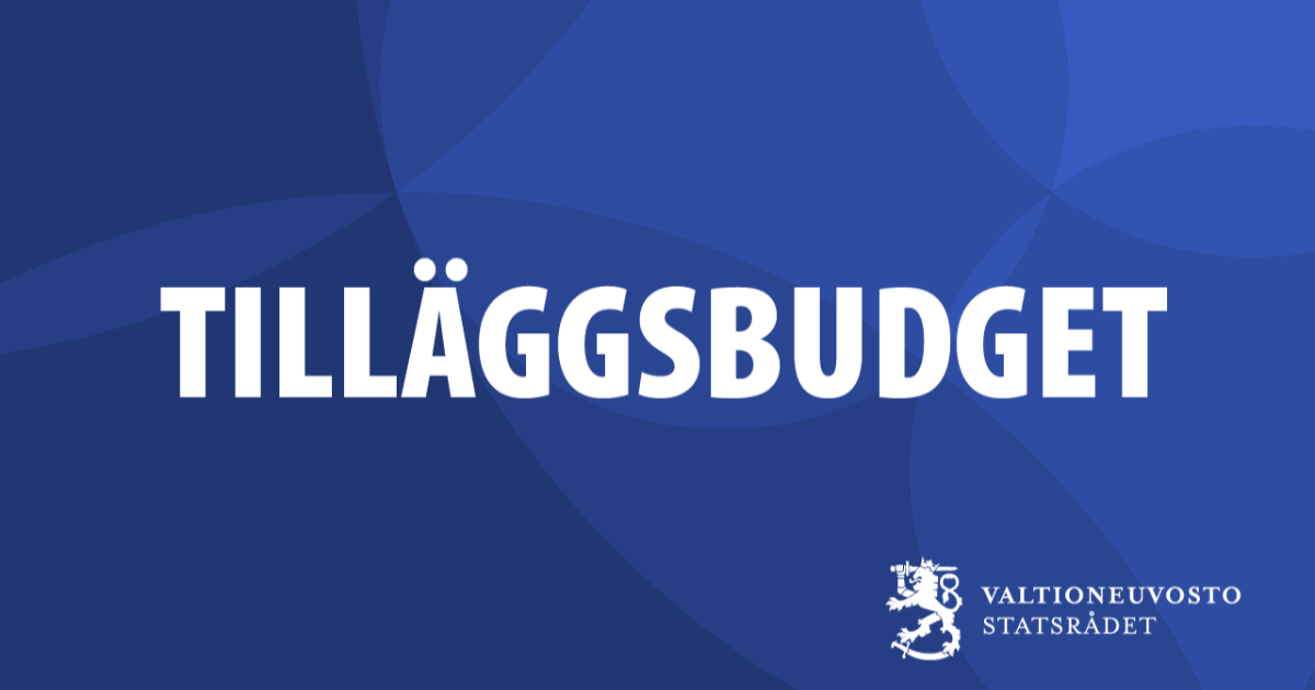 Tillläggsbudget (Bild: Statsrådet)