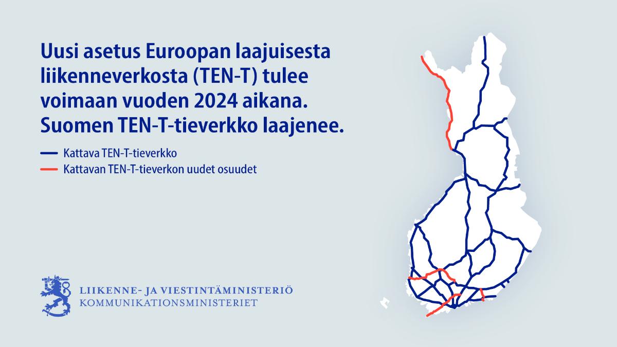 Suomen kartalla näkyy uuden asetuksen mukainen TEN-T-tieverkko, josta on korostettu kattavan TEN-T-tieverkon uudet osuudet.